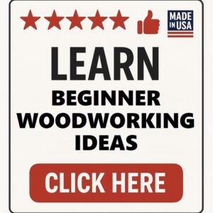 Beginner Woodworking Ideas