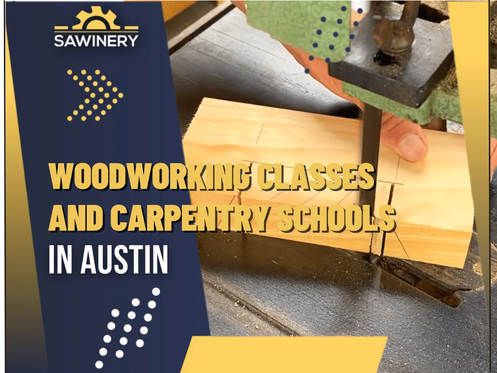 Woodworking School In Austin Texas