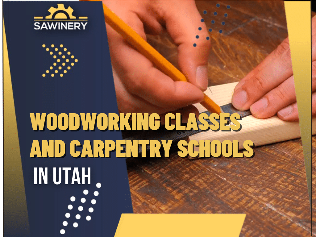 Woodworking School In Salt Lake City Utah
