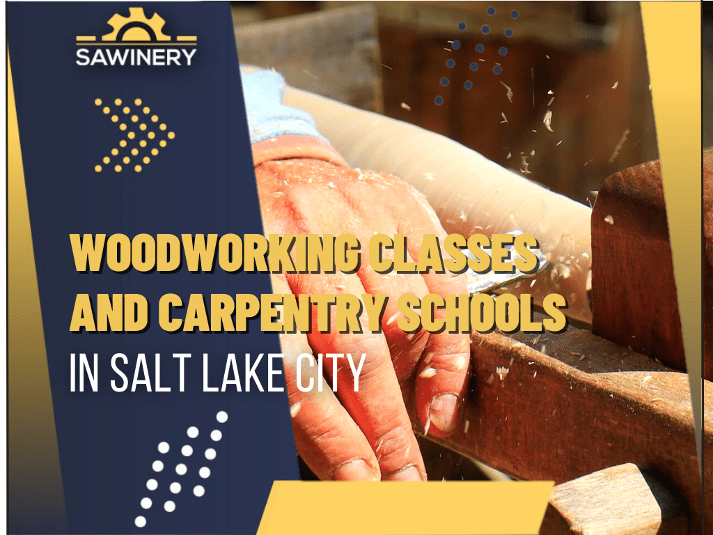 Woodworking School In Salt Lake City Utah