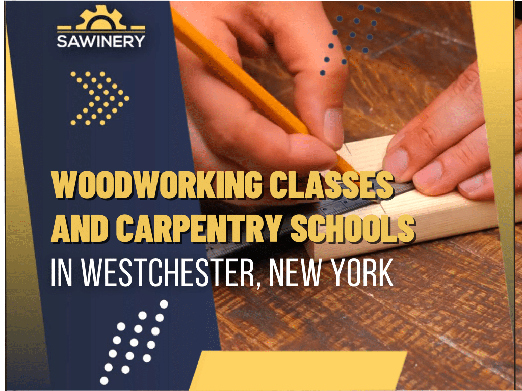 Woodworking School In Yonkers New York