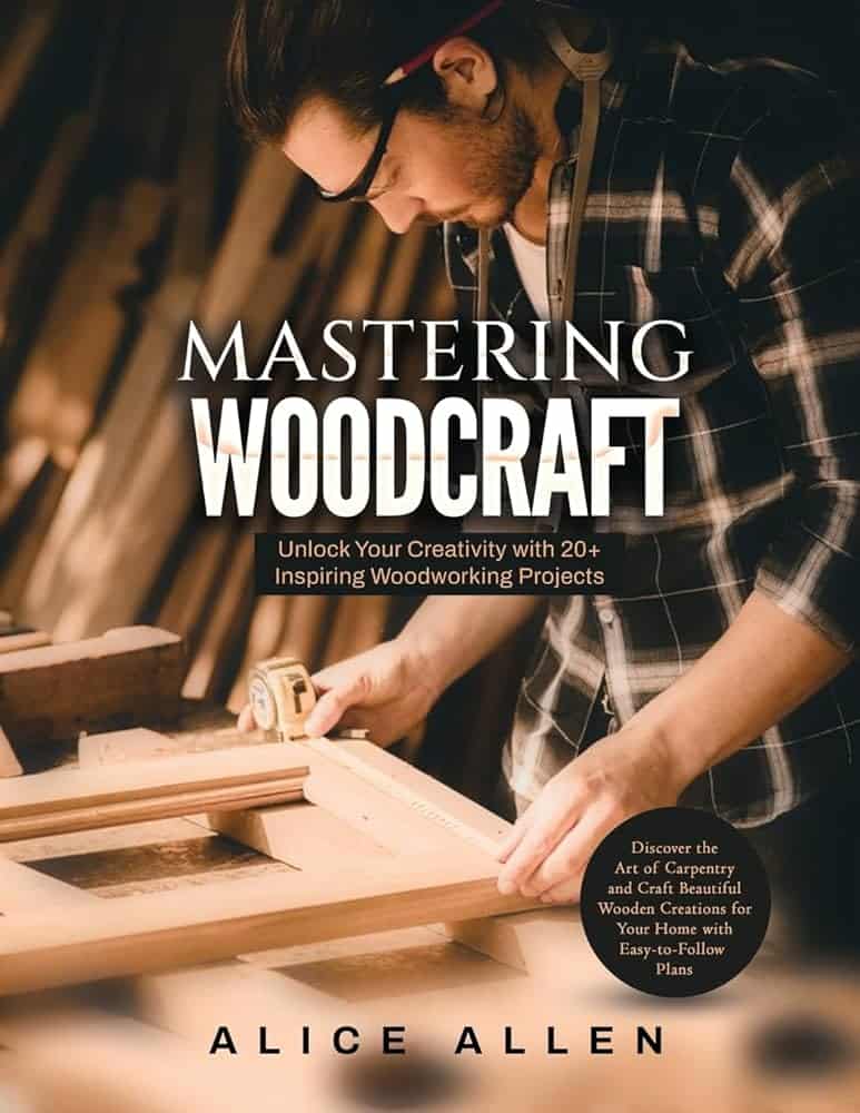 Mastering Complex Woodworking Projects Mastering Complex Woodworking Projects