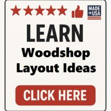 Woodshop Layout Ideas