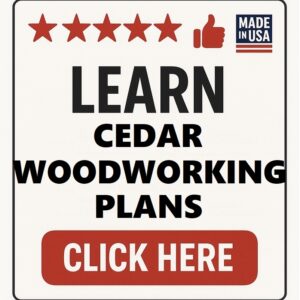 Cedar Woodworking Plans