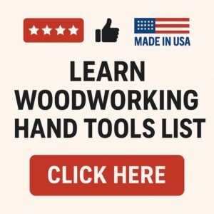 Woodworking Hand Tools List