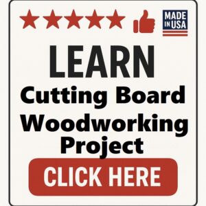 Cutting Board Woodworking Project