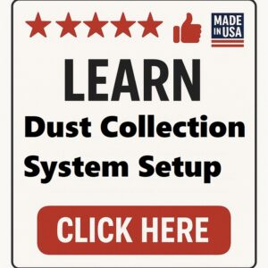 Dust Collection System Setup