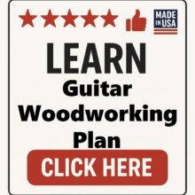 Guitar Woodworking Plan
