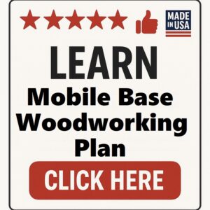 Mobile Base Woodworking Plan