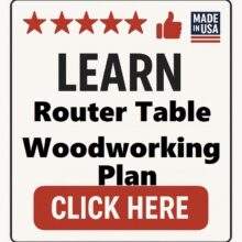 Router Table Woodworking Plan