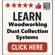 Woodworking Dust Collection Systems