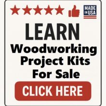 Woodworking Project Kits for Sale