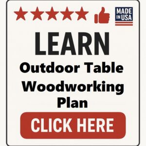 Outdoor Table Woodworking Plan