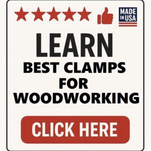 Best Clamps For Woodworking