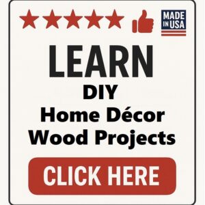 DIY Home Décor Wood Projects